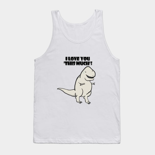 I love you Tank Top by Gone into Rapture